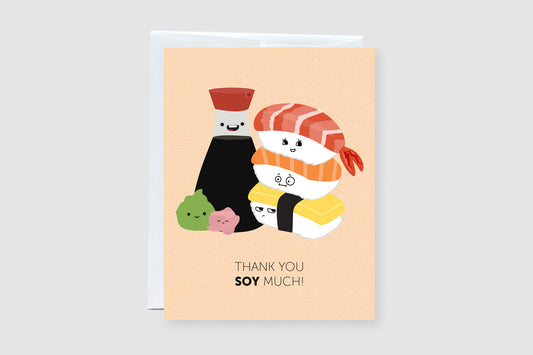 Thank You Soy Much (Sushi) Greeting Card