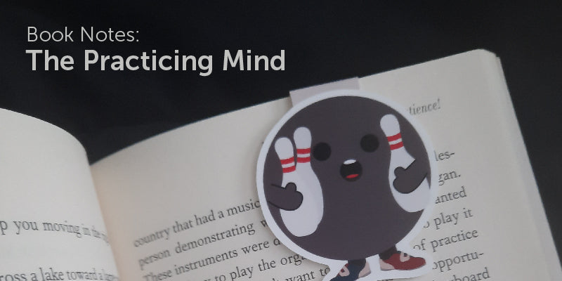 Booknotes: The Practicing Mind