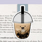 Brown Sugar Bubble Tea Magnetic Bookmark (Jumbo)