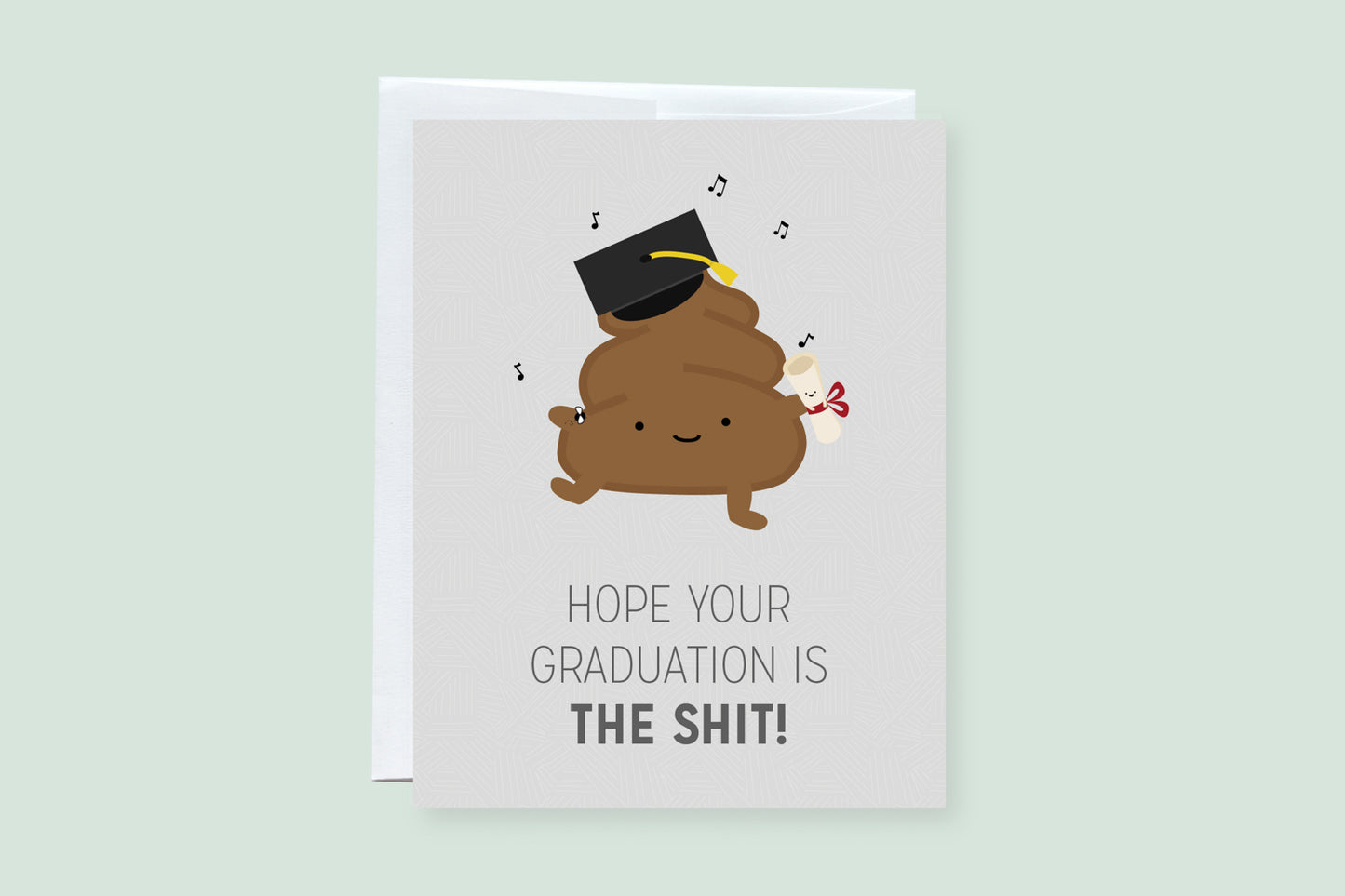 Graduation Poop (The Shit) Punny Greeting Card