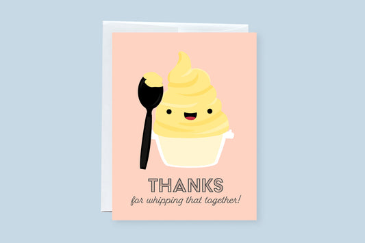 Thanks For Whipping That Together Punny Greeting Card