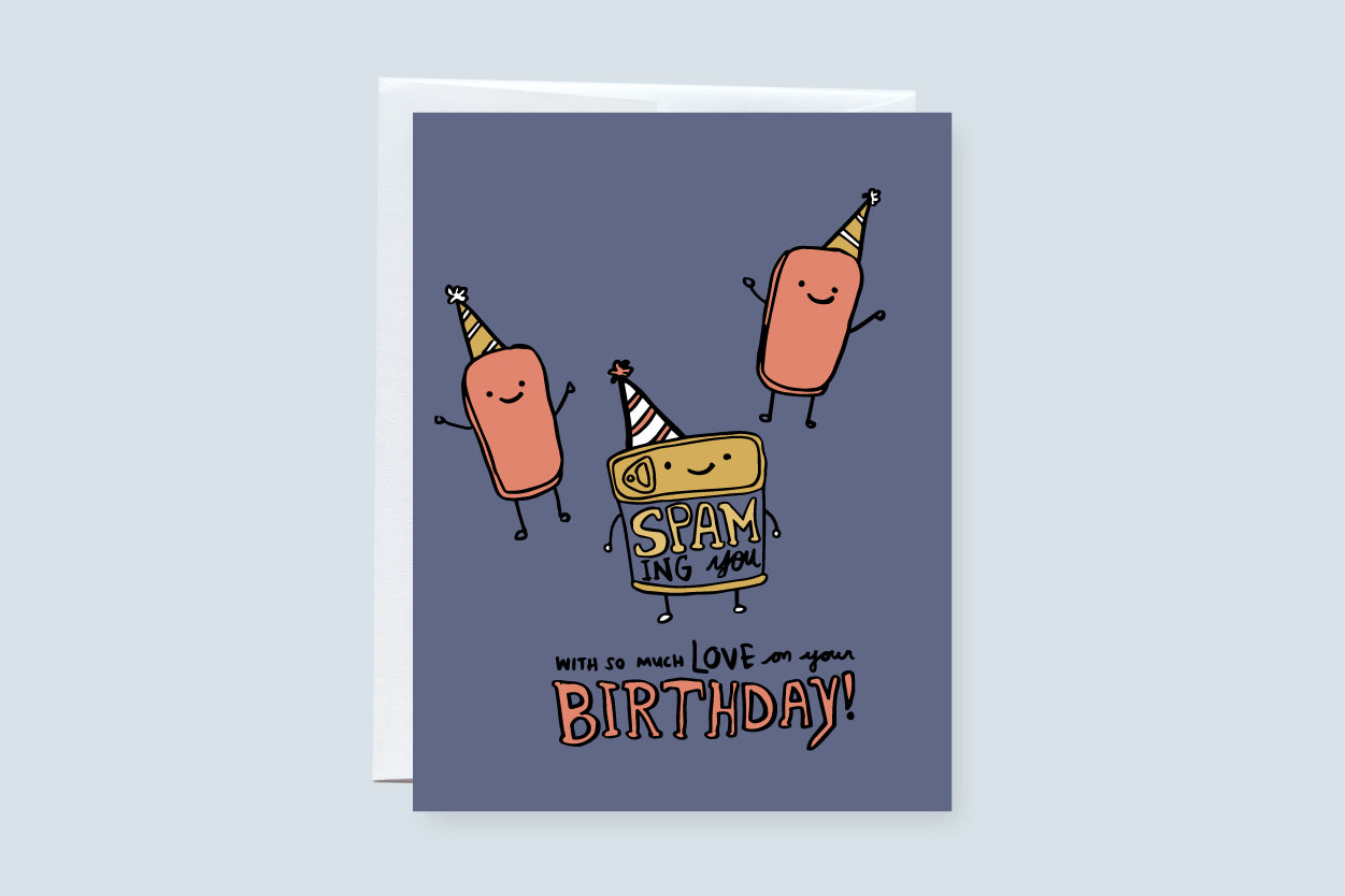Spam-ming You With Love On Your Birthday Punny Greeting Card